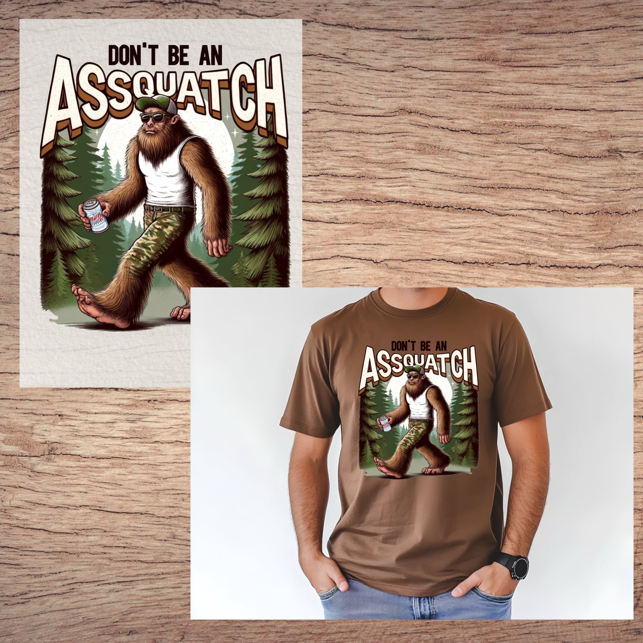 Don’t be an A**quatch short sleeve custom colors t-shirt